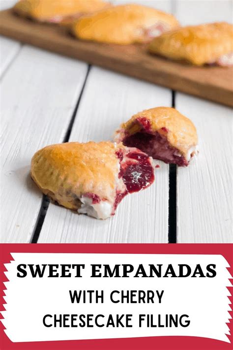 Sweet Empanadas With Cherry Cheesecake Filling Recipe In 2021