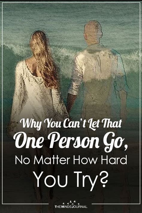 How To Let Go Of Someone You Love 5 Powerful Steps