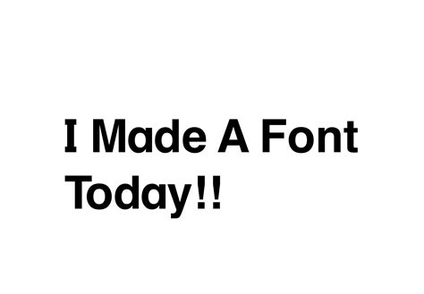I Made A Font Today By Aidasanchez0212 On Deviantart