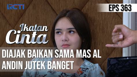 bocoran ikatan cinta episode hari ini 20 mei jutek banget andin cemburu gegara mas al diberi