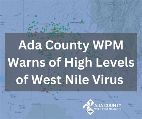 Ada County Weed Pest And Mosquito Warns Of High West Nile Virus Levels