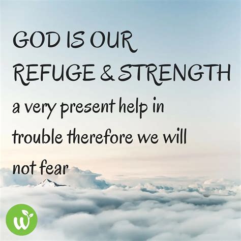 God Is Our Refuge And Strength Whole Body Living