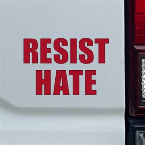 Resist Hate Sticker In Various Colors And Sizes Etsy