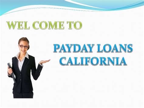 Instructions To Follow While Choosing Payday Loans California