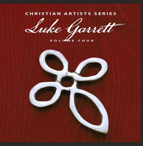 Luke Garrett Christian Artists Series Luke Garrett Vol 4 Amazon