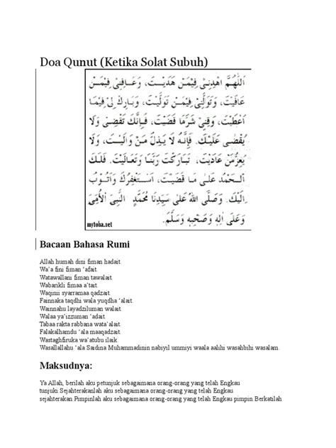 Allahummahdini fî man hadait, wa 'âfini fî man 'âfait, wa tawallanî fî man tawallait, wa bâriklî fî mâ a'thait, wa qinî syarra mâ qadhait, fa innaka taqdhî wa lâ yuqdhâ 'alaik, wa innahû lâ yazillu man wâlait, wa lâ ya'izzu man 'âdait, tabârakta. Doa Qunut