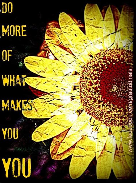 Do More Of What Makes You You
