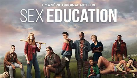 Sex Education Na Segunda Temporada é Preciso Amadurecer Persona