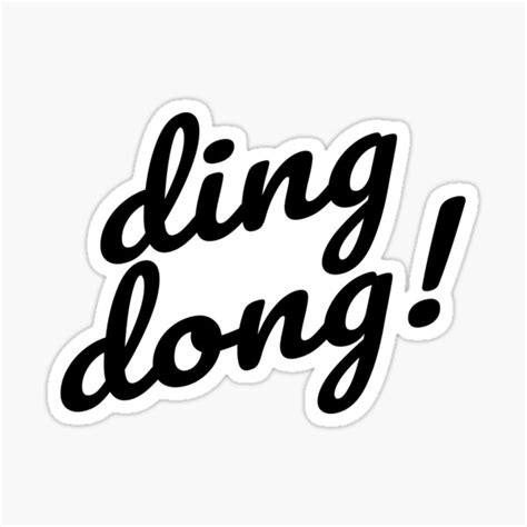 Ding Dong Sticker For Sale By Kiwidom Redbubble