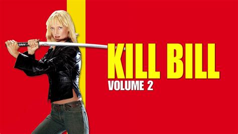 Kill Bill Two