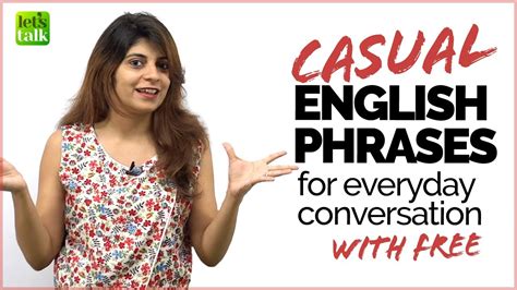 Casual English Phrases For Everyday Conversations English