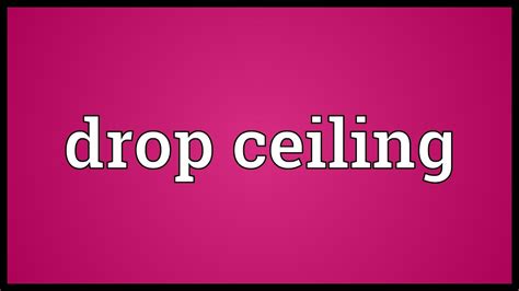 Drop Ceiling Meaning Youtube
