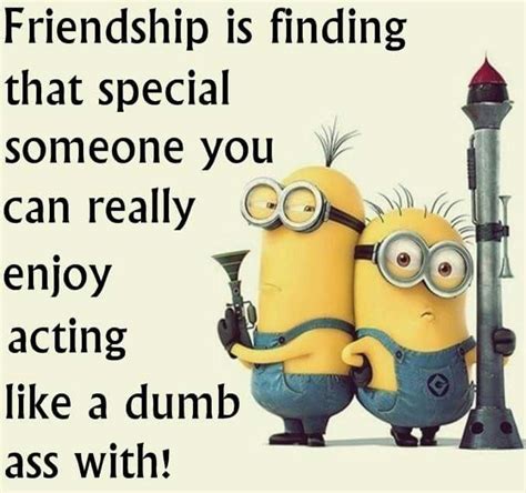 Top 30 Funny Minions Friendship Quotes Quotes And Humor