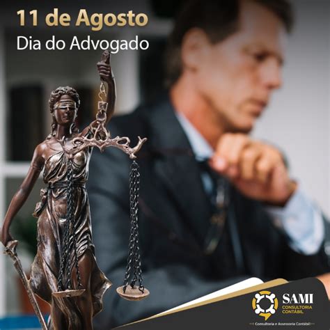 Dia nacional do fiscal federal agropecuário. Dia do Advogado - SAMI Consultoria Contábil