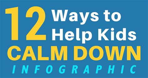 Infographic 12 Ways To Help Kids Calm Down Special Mom Advocate