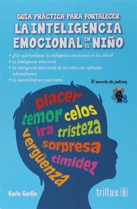 Guia Practica Para Fortalecer La Inteligencia Emocional En El NiÑo