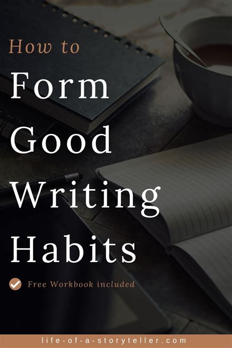 How To Form Good Writing Habits Writing Life Novel Writing Writing