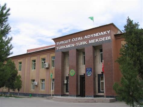 Turgut Ozal Turkmen Turkish High School Ashgabat