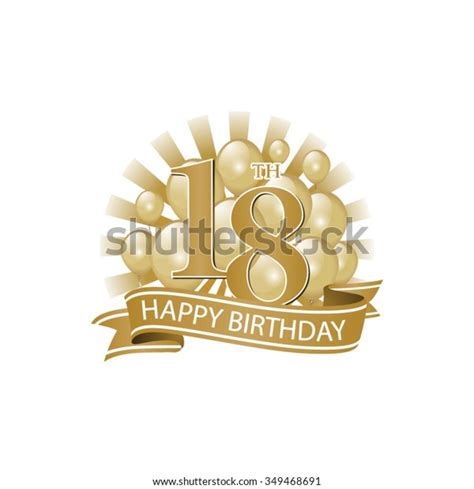 18th Golden Happy Birthday Logo With Balloons And Burst Of Light