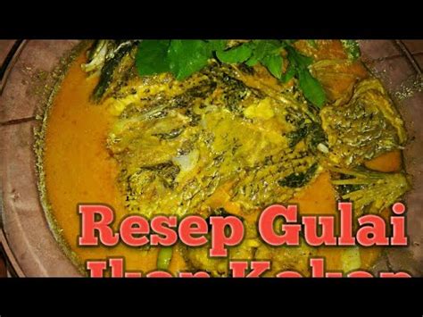 Ikan kakap merah dimasak bumbu gulai memiliki citar rasa yang lezat menggugah selera. RESEP GULAI IKAN KAKAP - YouTube
