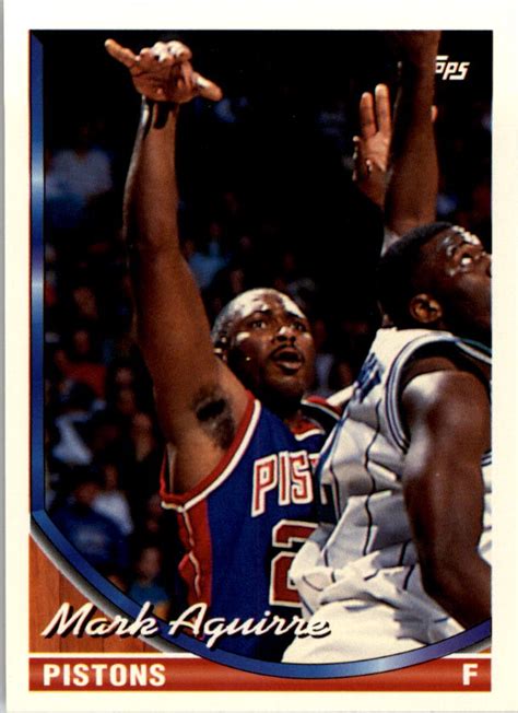 1993 94 Topps 185 Mark Aguirre Nm Mt