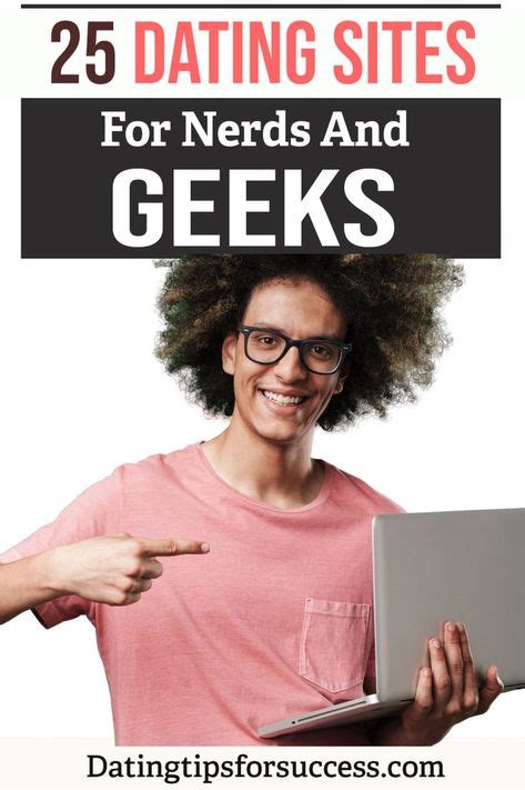 25 Dating Sites For Nerds And Geeks In 2020 Dating Sites Best