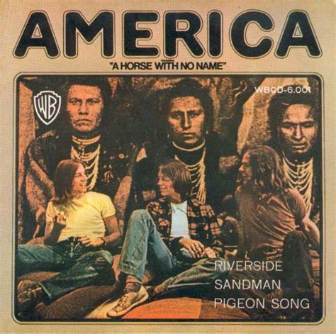 America A Horse With No Name 1972 Horses Album Songs America