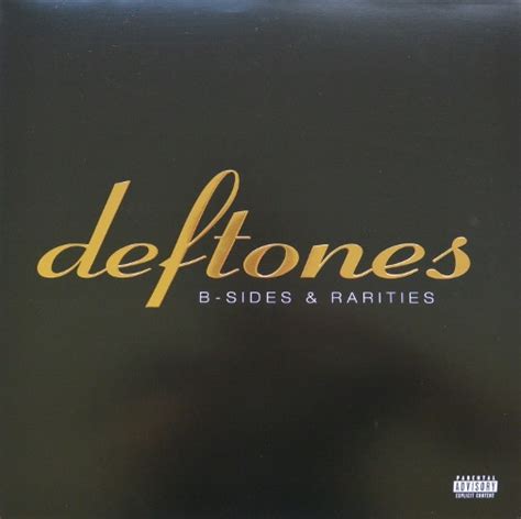 Deftones B Sides And Rarities 2016 Gold Vinyl Discogs