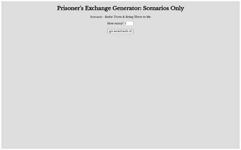 Prisoners Exchange Generator Scenarios Only