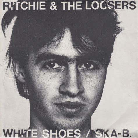 Ritchie And The Loosers White Shoes Ska B 1982 Vinyl Discogs