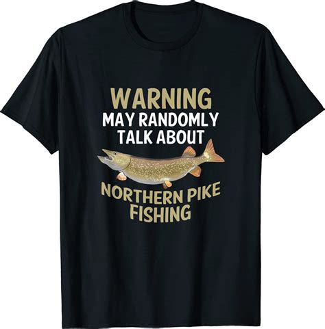 Funny Northern Pike Fishing Graphic Freshwater Fish T T