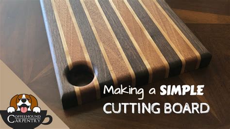 How To Make A Simple Cutting Board Youtube