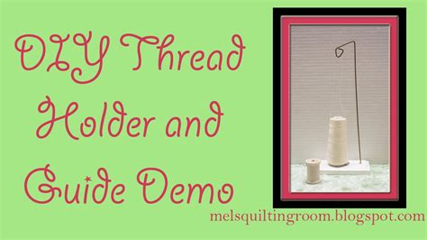 Diy Sewing Cone Thread Holder And Thread Guide Youtube