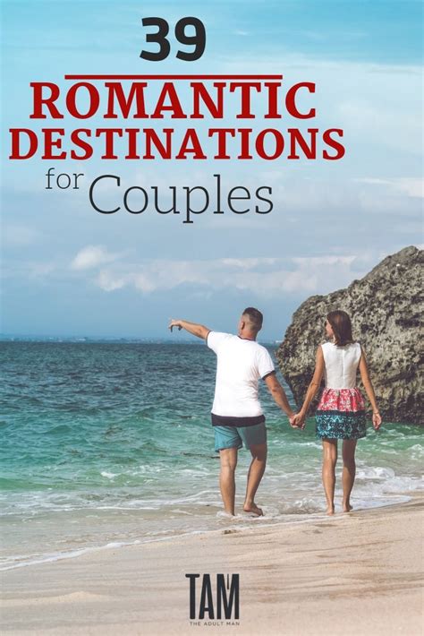 Pin By Synthialauria On Relationship Marriage In 2020 Best Vacation Spots Romantic