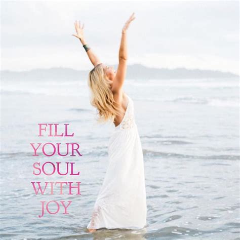 Fill Your Soul With Joy