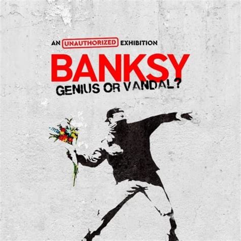 Banksy Genius Or Vandal Exhibition Los Angeles Fever