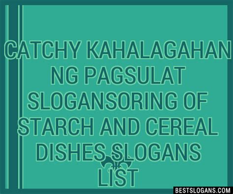 Catchy Kahalagahan Ng Pagsulat Oring Of Starch And Cereal Dishes