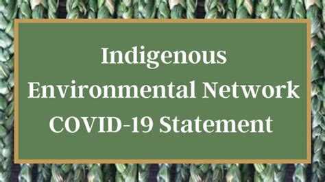 Indigenous Environmental Network Covid 19 In Indian Country