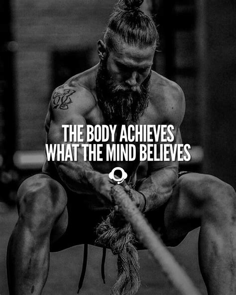 Be Strong Mentally And The Body Will Follow Fitness Motivation