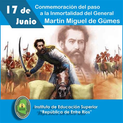 Paso A La Inmortalidad Del Gral Martín Miguel De Güemes Instituto De