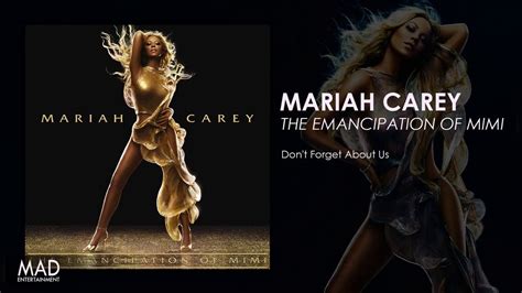 Mariah Carey Don T Forget About Us YouTube