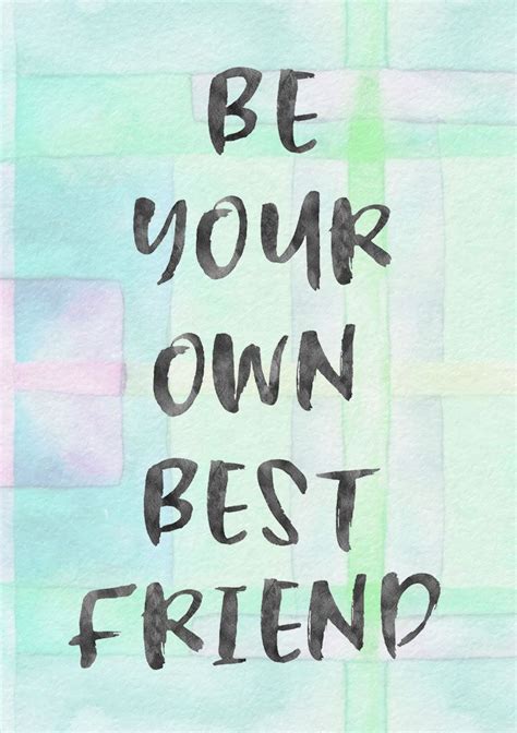 Be Your Own Best Friend Positive Quotes Vision Board Pictures