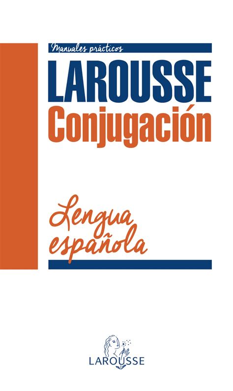 Conjugación Verbal De La Lengua Española Hablamos De Libros