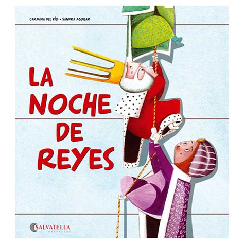 La Noche De Reyes Editorial Salvatella