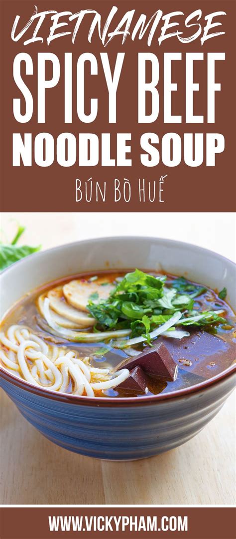 How To Make Vietnamese Spicy Beef Noodle Soup Bun Bo Hue Vietnamese Grilled Pork Vietnamese