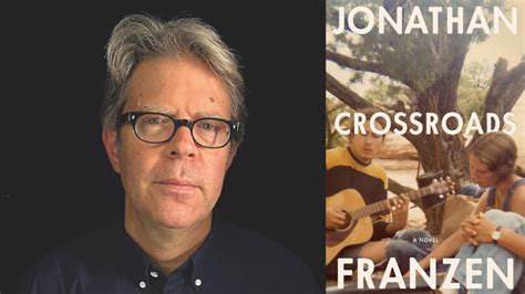Jonathan Franzens Literary Liberal Protestantism Pushes Limits On