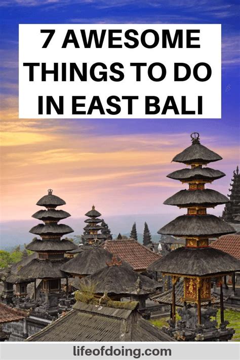 7 Awesome Things To Do In East Bali Indonesia Travel Destinations