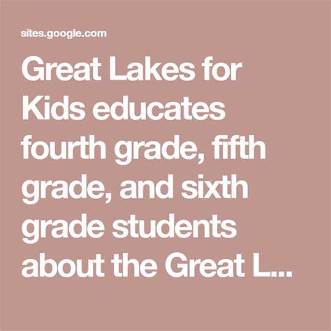 Great Lakes For Kids Educates Fourth Grade Fifth Grade And Sixth