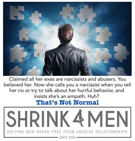 that s not normal all her exes are narcissists and she s an empath [meme] shrink4men