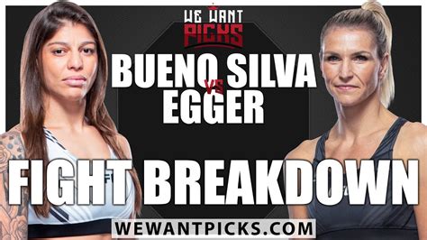 UFC Vegas Mayra Bueno Silva Vs Stephanie Egger Prediction Bets